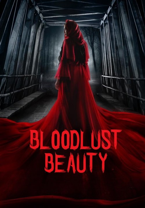 Movie poster for Bloodlust Beauty (2019)