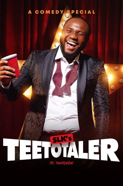 Movie poster for SLKomedy: Teetotaler (2023)