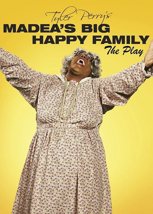 Movie poster for Tyler Perry's Madea's Big Happy Family - The Play (2010)