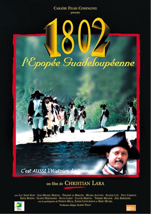 Movie poster for 1802: The Epopee Inhabitant of Guadeloupe (2006)