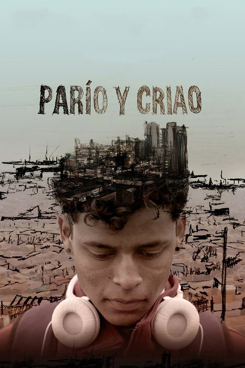 Movie poster for Parío y criao (2019)