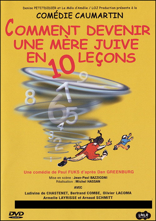 Movie poster for Comment devenir une mère juive en 10 leçons ? (2008)