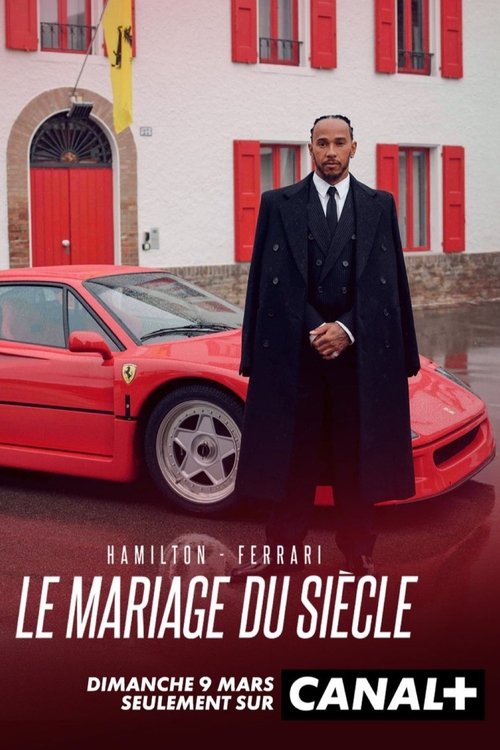 Movie poster for Hamilton-Ferrari: The Marriage of the Century (2025)