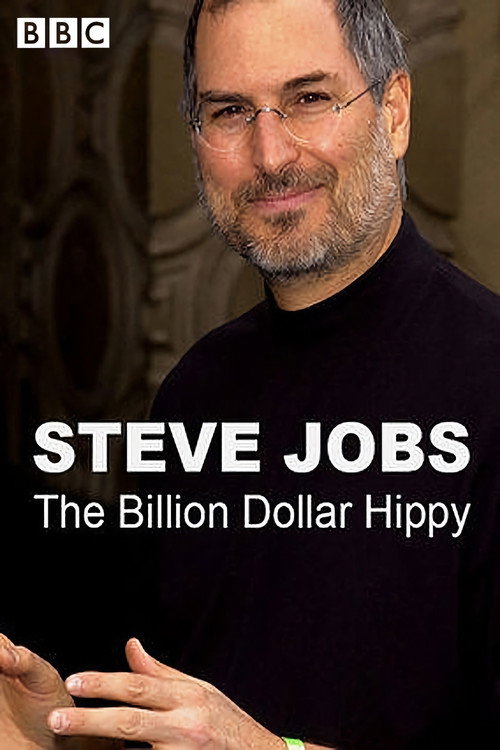 Movie poster for Steve Jobs: Billion Dollar Hippy (2011)