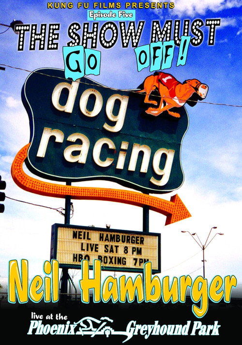 Movie poster for Neil Hamburger: Live at the Phoenix Greyhound Park (2003)