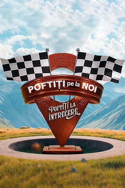 Series poster for Poftiti pe la noi (2014)