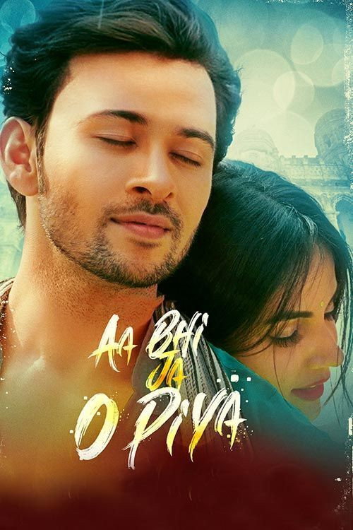 Movie poster for Aa Bhi Ja O Piya (2022)