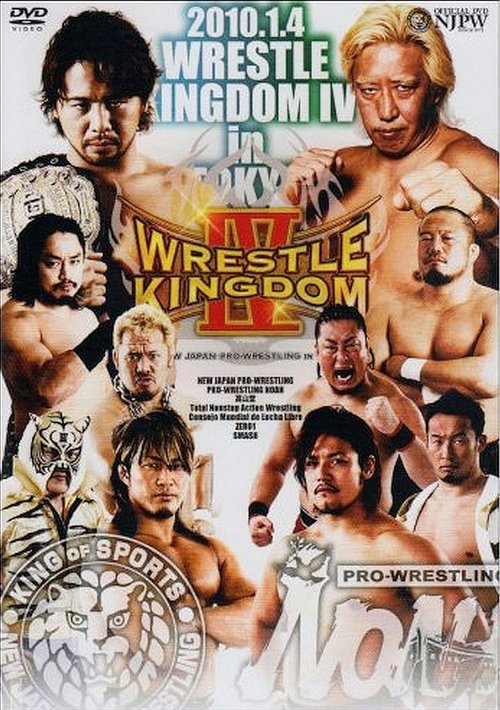 Movie poster for NJPW Wrestle Kingdom IV (2010)