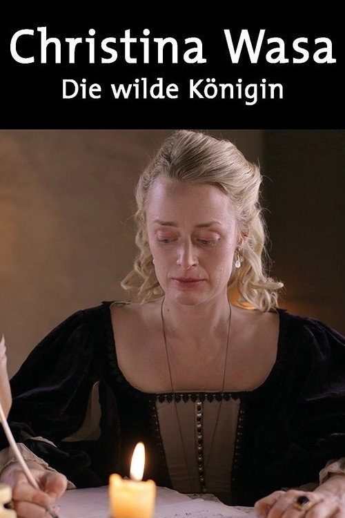 Movie poster for Kristina von Schweden - Die wilde Königin (2015)