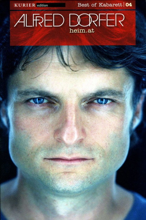 Movie poster for Alfred Dorfer - heim.at (2000)