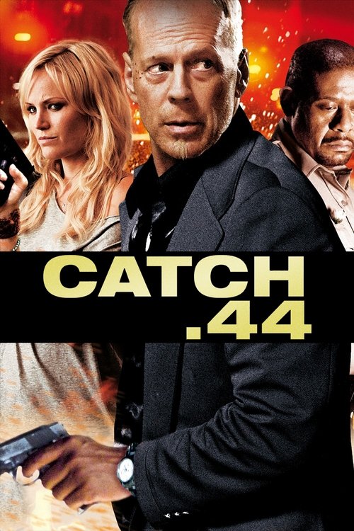 Movie poster for Catch.44 (2011)