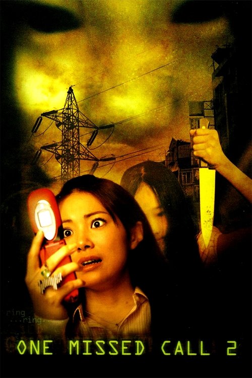 Movie poster for One Missed Call 2 (2005)