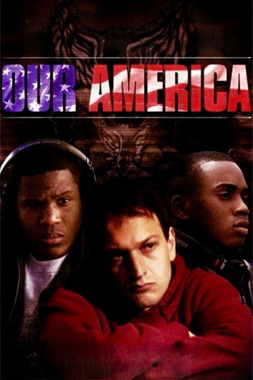Movie poster for Our America (2002)