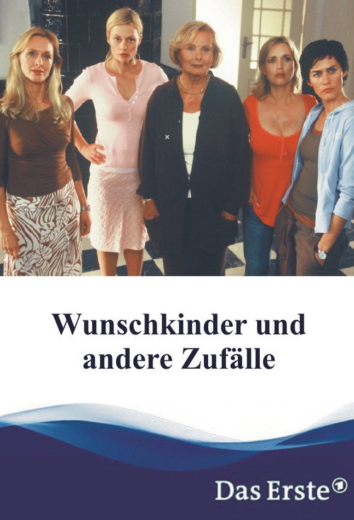 Movie poster for Wunschkinder und andere Zufälle (2003)
