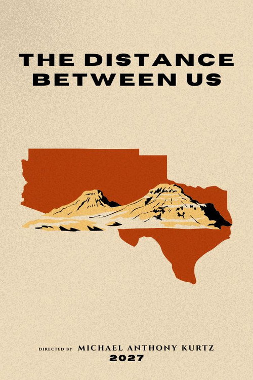 Movie poster for The Distance Between Us