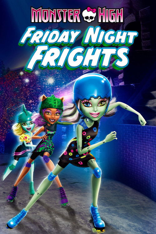 Movie poster for Monster High: Friday Night Frights (2012)
