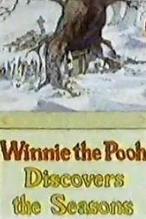 Movie poster for Winnie the Pooh Discovers the Seasons (1981)