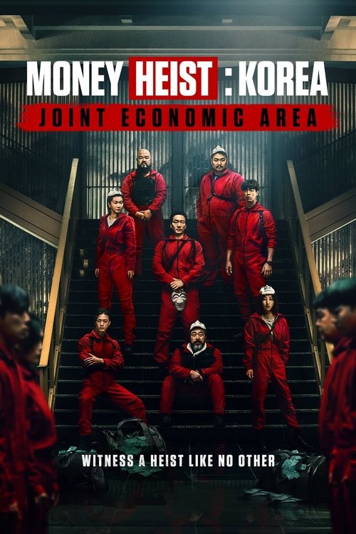 Series poster for Money Heist: Korea - Joint Economic Area (2022)