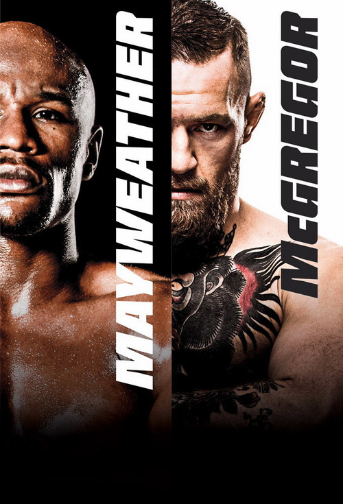 Movie poster for Floyd Mayweather Jr. vs. Conor McGregor (2017)