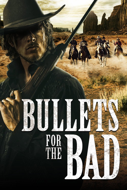 Movie poster for Bullets for the Bad (2023)