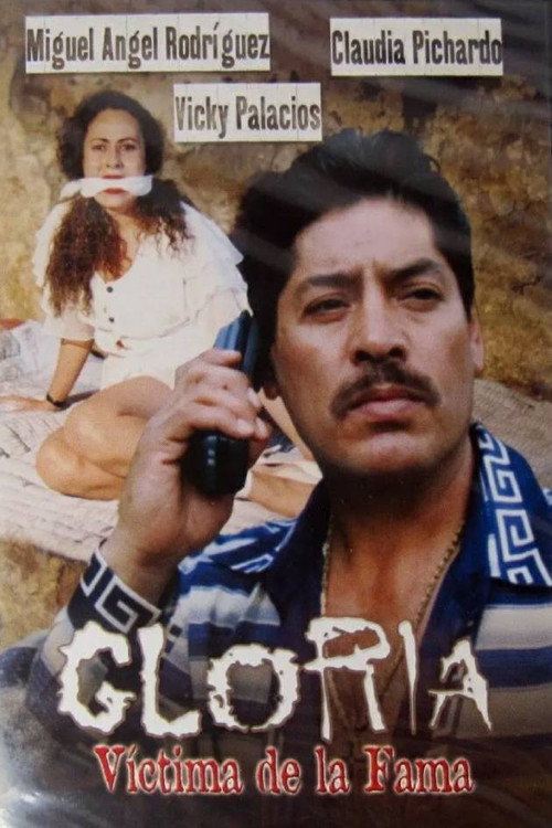 Movie poster for Gloria, victima de la fama (2000)