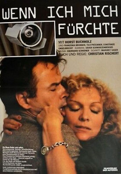 Movie poster for Wenn ich mich fürchte (1984)