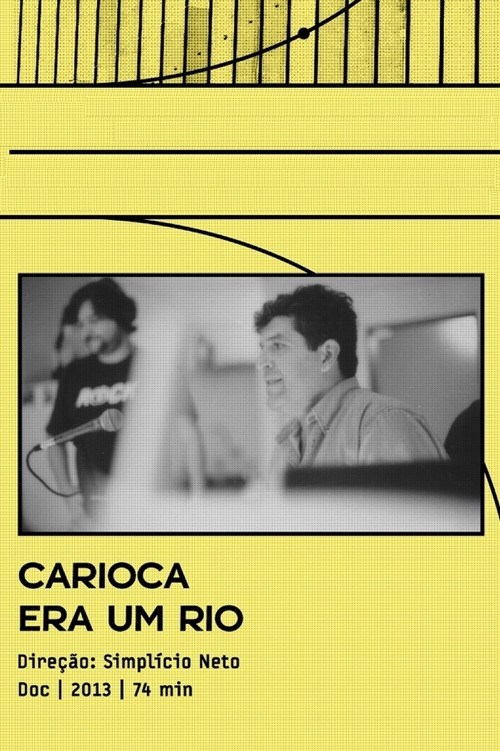 Movie poster for Carioca Era Um Rio (2013)