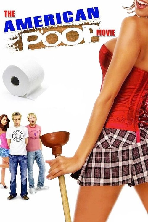 Movie poster for The American Poop Movie (2006)