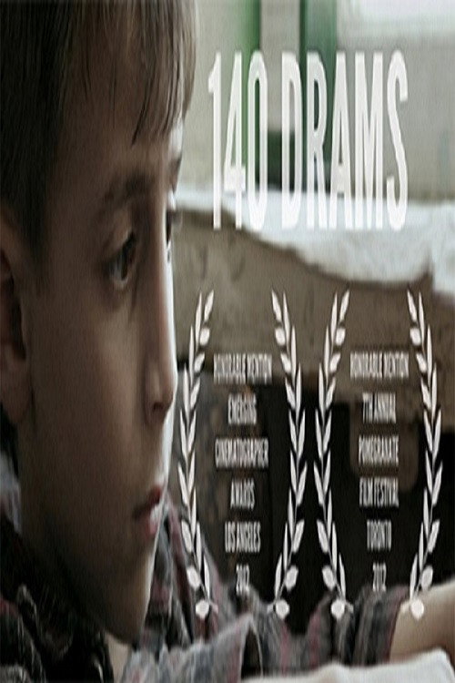 Movie poster for 140 Drams (2014)