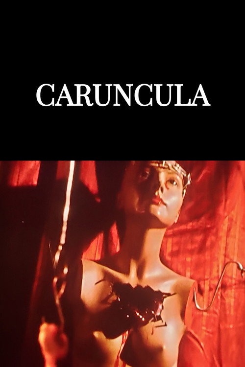 Movie poster for Caruncula (1991)