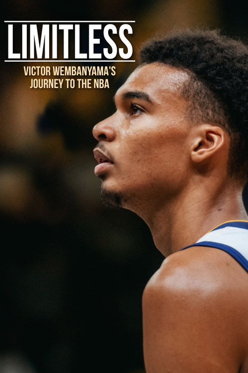 Movie poster for LIMITLESS: Victor Wembanyama's Journey to the NBA (2023)