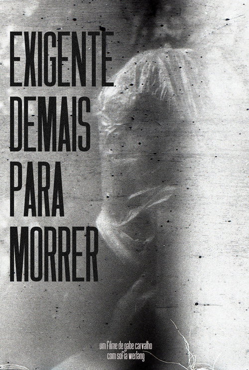 Movie poster for Exigente Demais Para Morrer