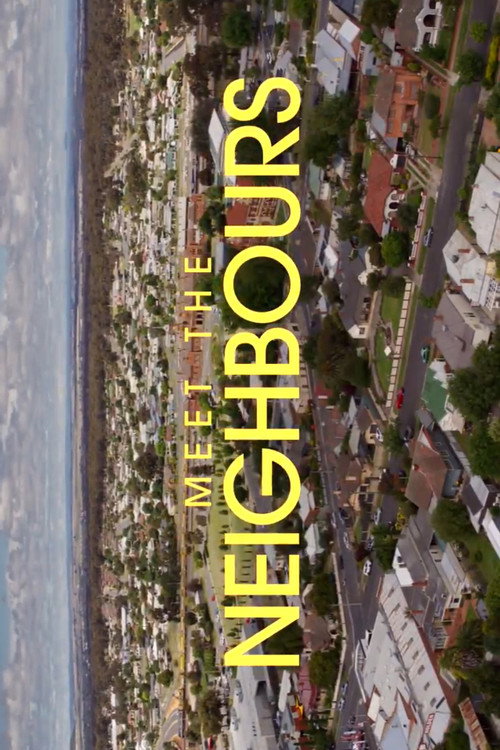 Series poster for Meet the Neighbours (2023)