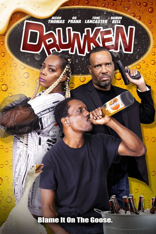 Movie poster for Drunken (2021)