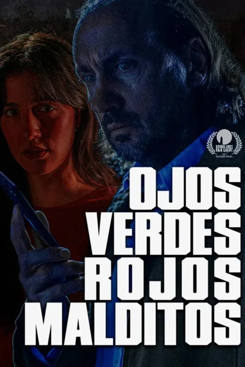 Movie poster for Ojos verdes, rojos malditos (2025)