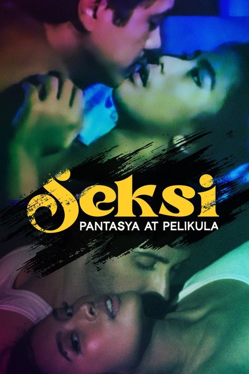 Movie poster for Seksi: Pantasya at Pelikula (2024)