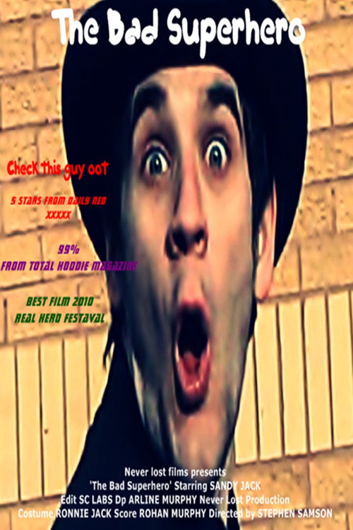 Movie poster for The Bad Superhero (2012)
