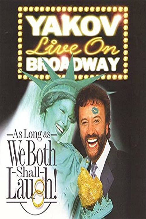 Movie poster for Yakov Smirnoff: As Long As We Both Shall Laugh (2004)