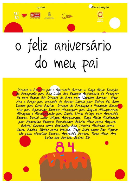 Movie poster for O feliz aniversário do meu pai