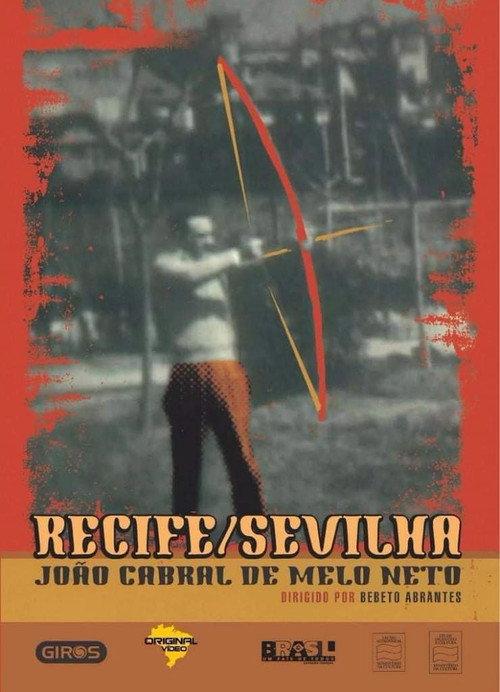 Movie poster for Recife/Sevilha, João Cabral de Melo Neto (2003)