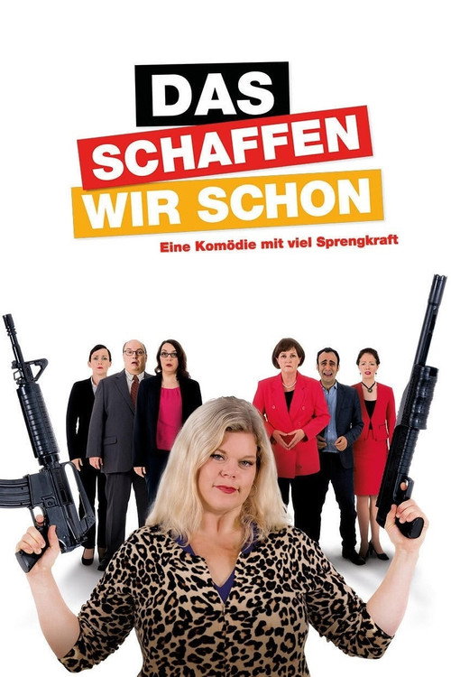 Movie poster for Das schaffen wir schon (2017)