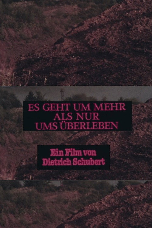 Movie poster for Es geht um mehr als nur ums Überleben (1982)