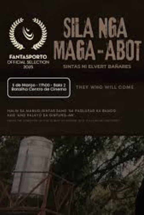 Movie poster for Sila nga Maga-abot