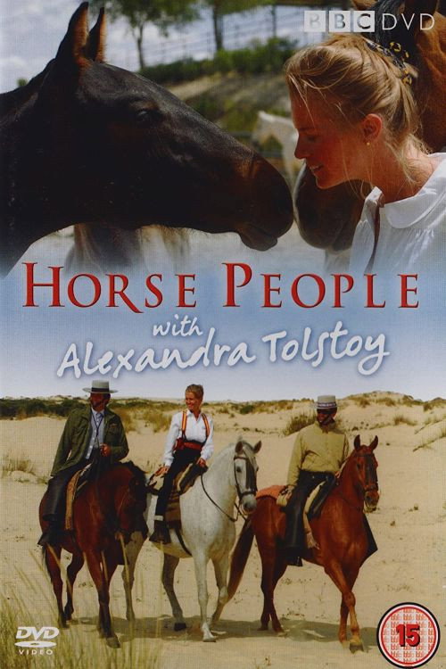 Series poster for Horse People With Alexandra Tolstoy (2009)