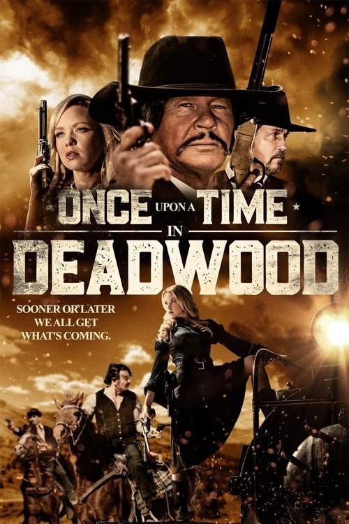 Movie poster for Once Upon a Time in Deadwood (2019)
