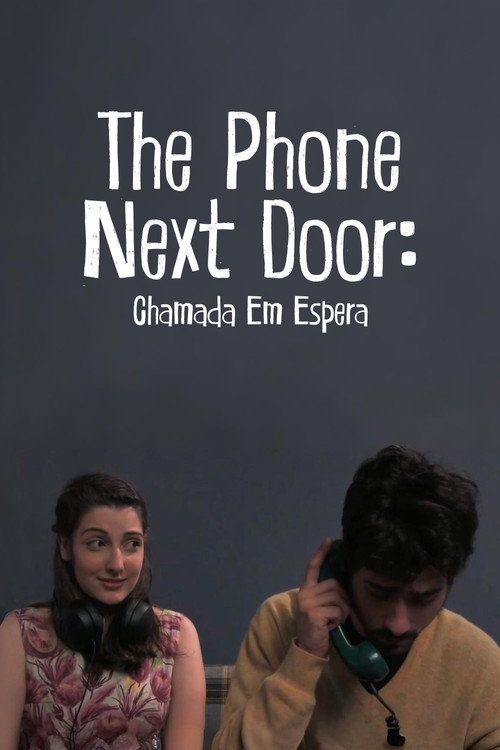 Movie poster for The Phone Next Door (2008)