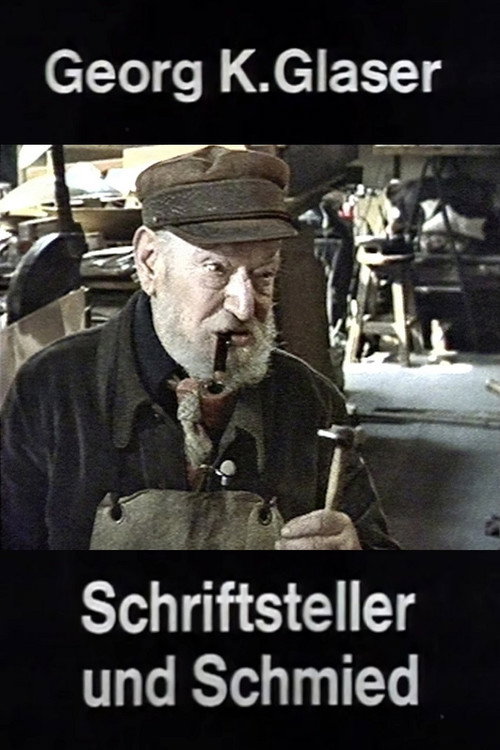 Movie poster for Georg K. Glaser – Writer and Smith (1988)