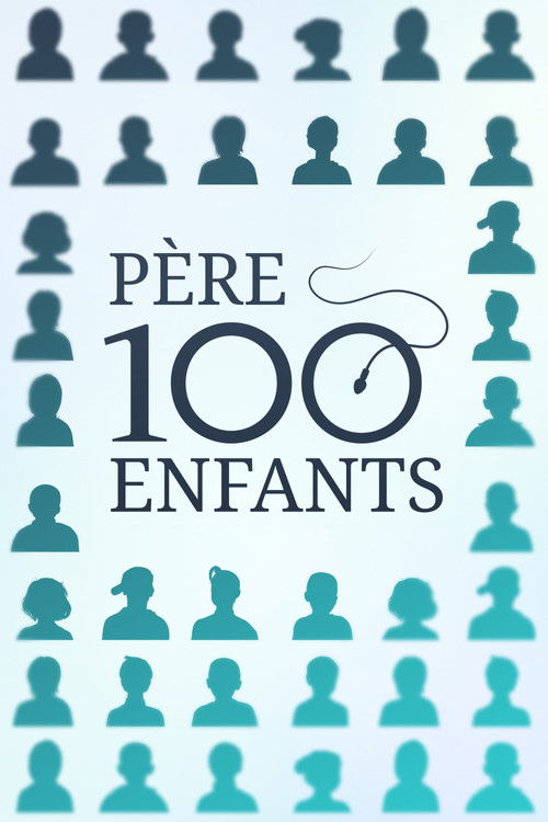Père 100 enfants poster