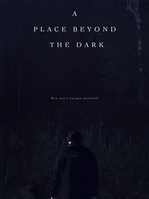 Movie poster for A Place Beyond the Dark (2022)