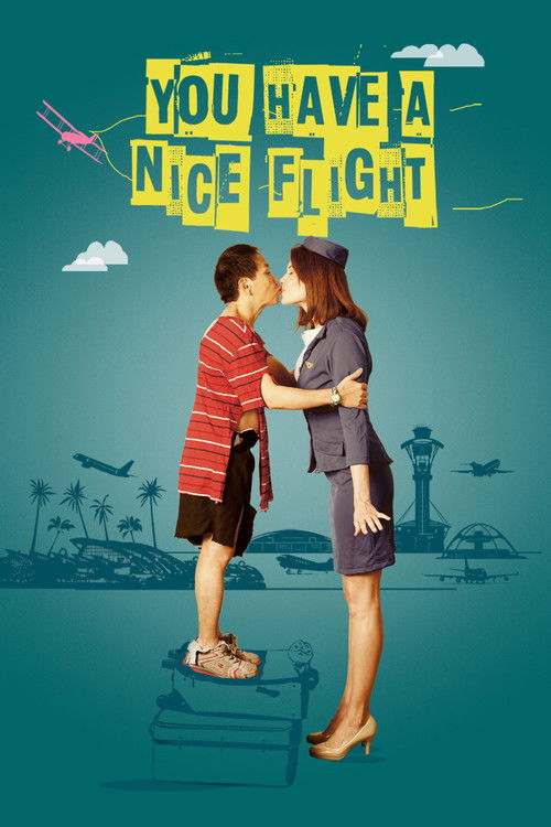 Movie poster for You Have a Nice Flight (2017)